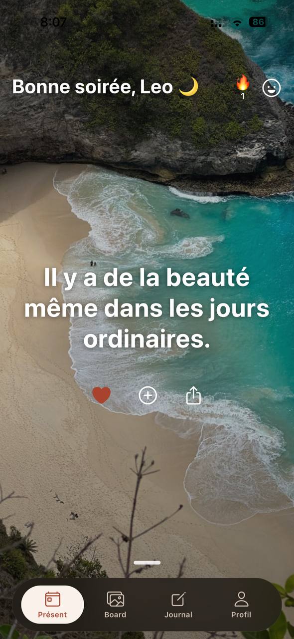 Écran Présent d'aura affichant l'affirmation « Il y a de la beauté même dans les jours ordinaires »
